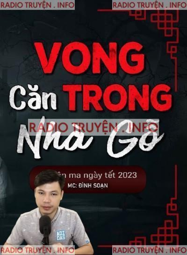 Vong Trong Căn Nhà Gỗ