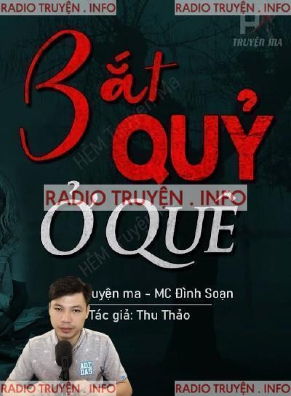 Bắt Quỷ Ở Quê