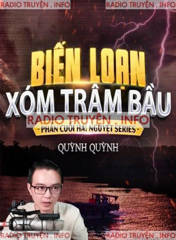 Biến Loạn Xóm Trâm Bầu