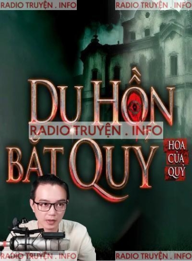 Dụ Hồn Bắt Quỷ