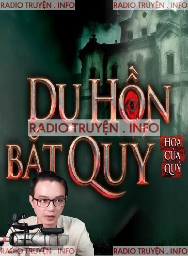 Dụ Hồn Bắt Quỷ