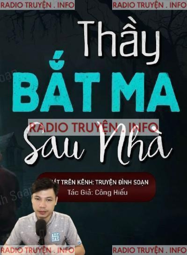 Thầy Bắt Ma Sau Nhà