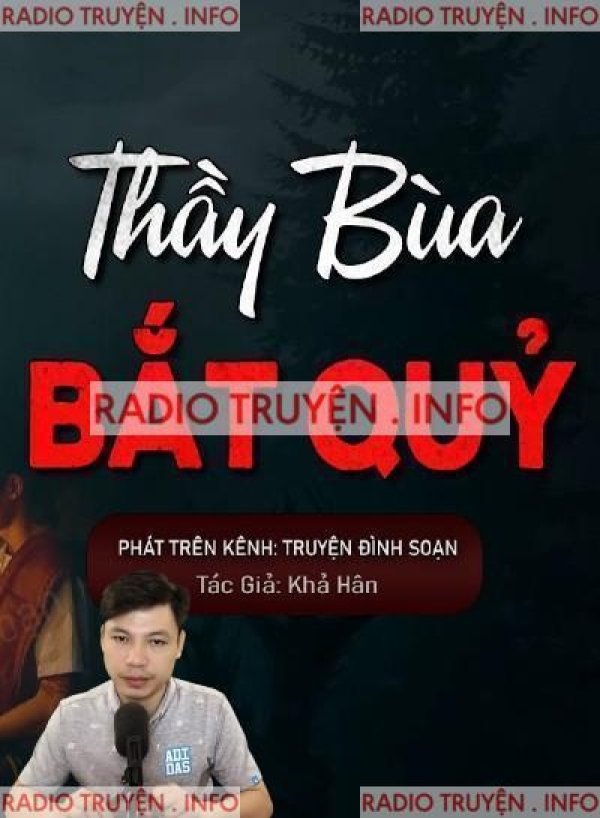 Thầy Bùa Bắt Quỷ