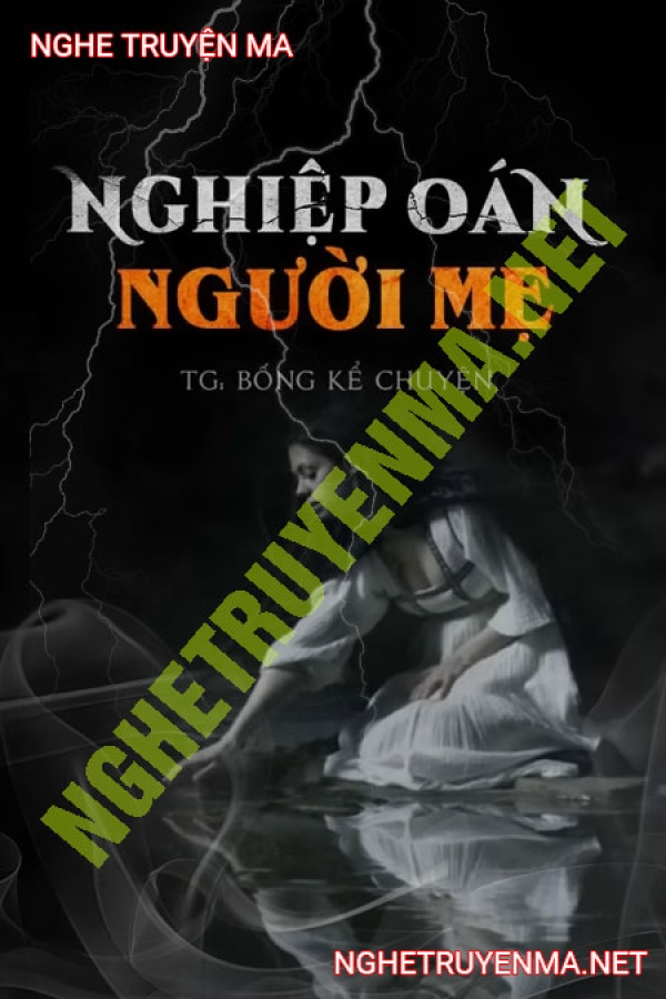 Nghiệp Oán Người Mẹ