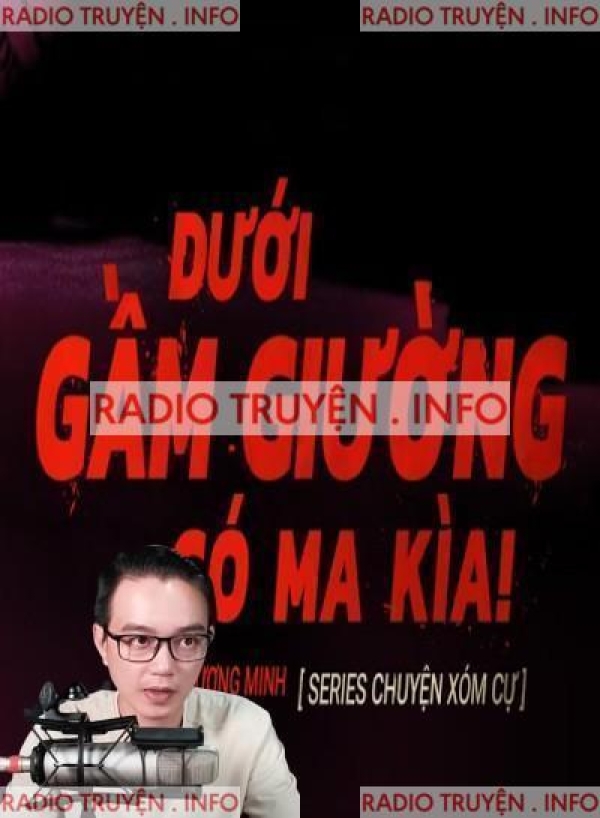 Dưới Gầm Giường Có Ma