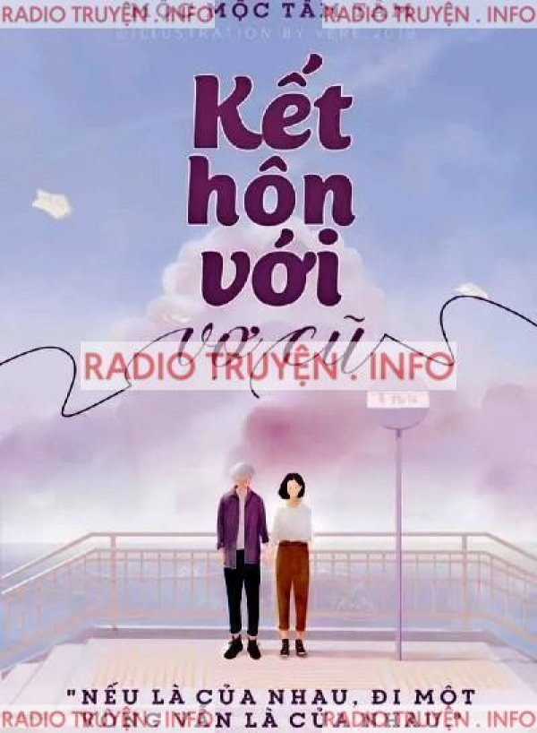 Kết Hôn Với Vợ Cũ