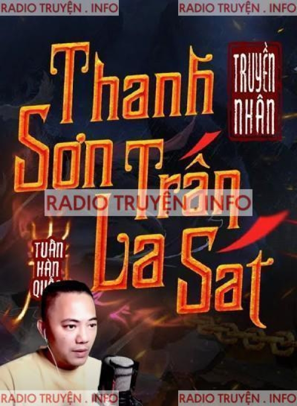 Truyền Nhân Thanh Sơn Trấn La Sát