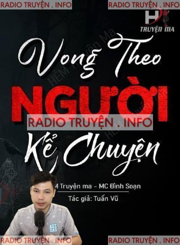 Vong Theo Người Kể Chuyện