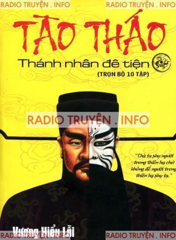 Tào Tháo Thánh Nhân Đê Tiện