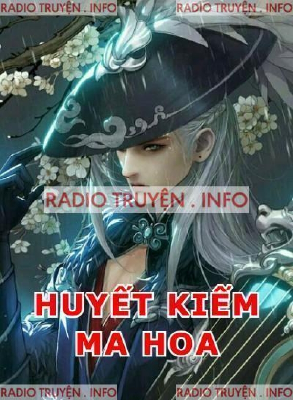 Huyết Kiếm Ma Hoa