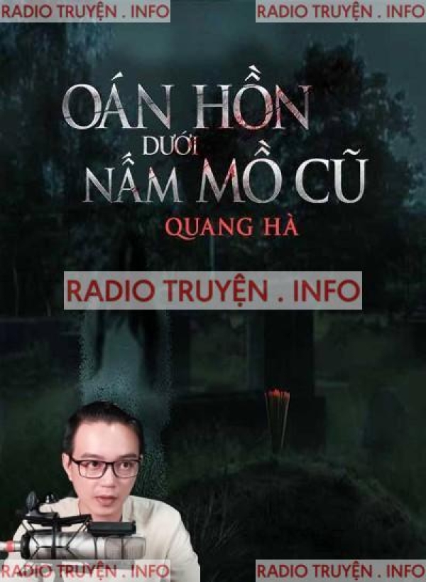 Oán Hồn Dưới Nấm Mồ Cũ