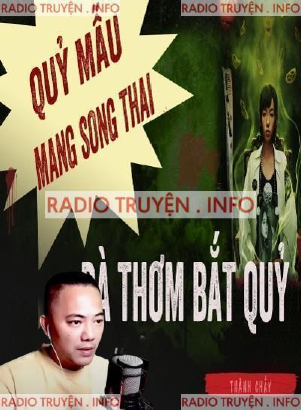 Bà Thơm Bắt Quỷ