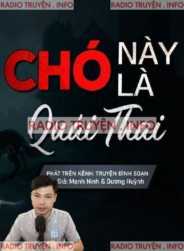 Chó Này Là Quái Thai