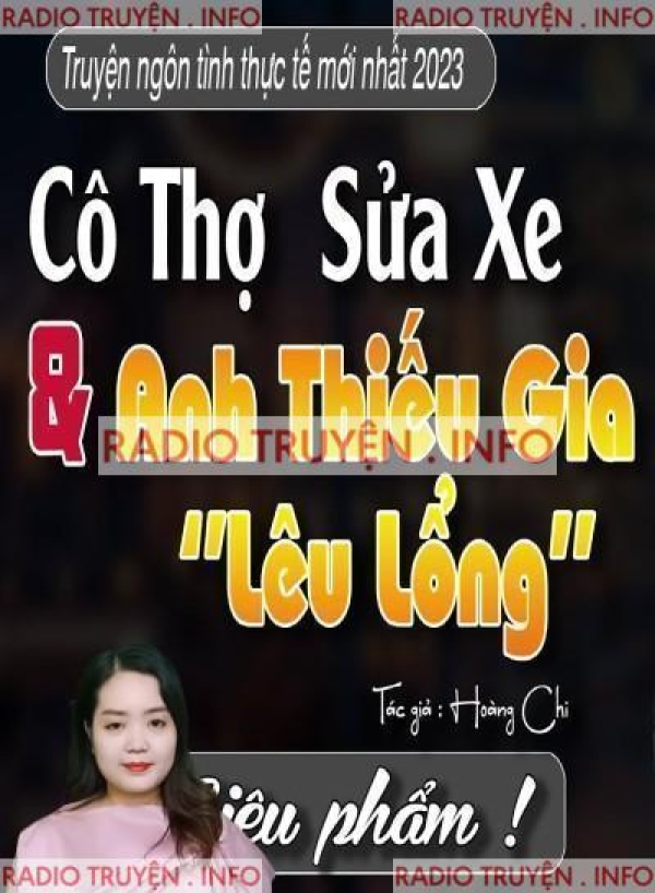 Cô Thợ Sửa Xe Và Anh Thiếu Gia Lêu Lổng