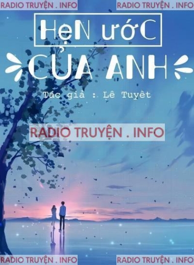 Hẹn Ước Của Anh
