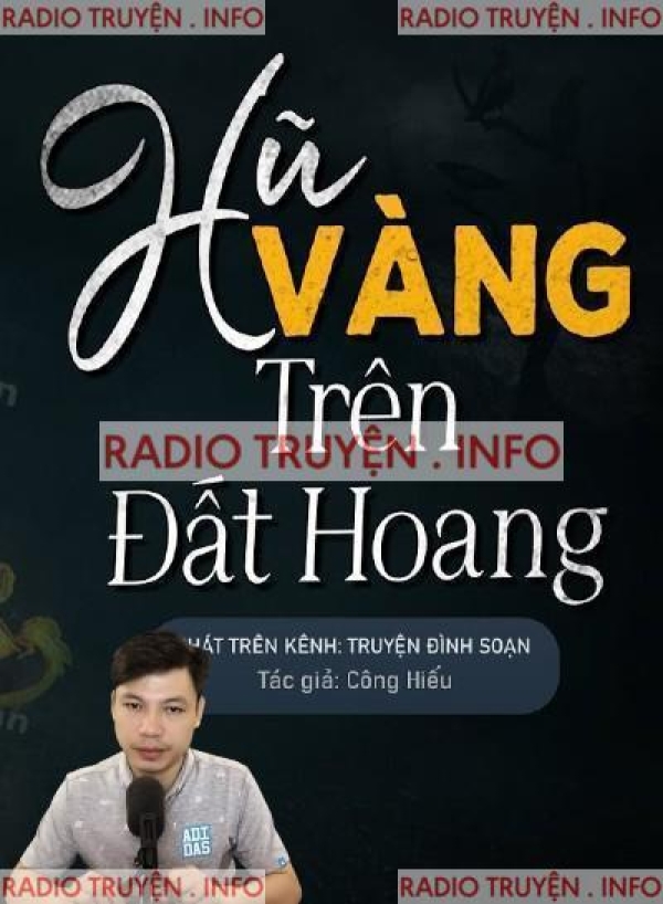 Hũ Vàng Trên Đất Hoang