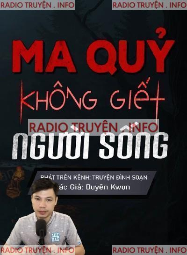 Ma Quỷ Không Giết Người Sống