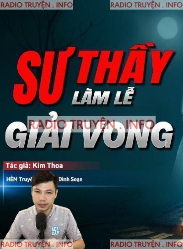 Sư Thầy Giải Vong