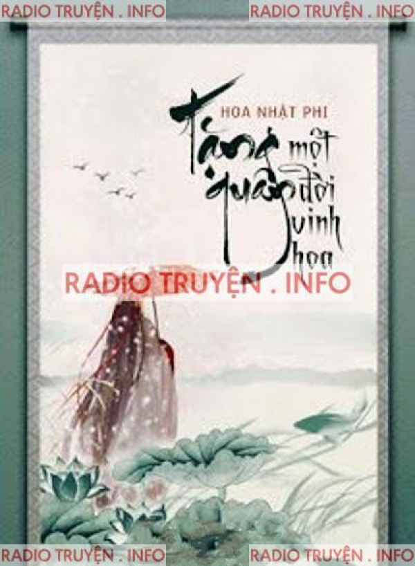 Tặng Quân Một Đời Vinh Hoa