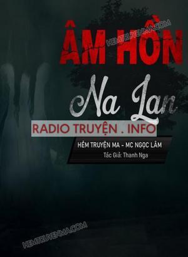 Âm Hồn Na Lan