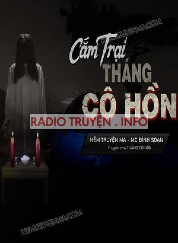 Cắm Trại Tháng Cô Hồn