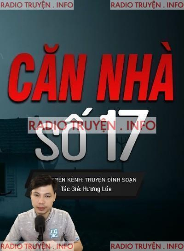 Căn Nhà Số 17