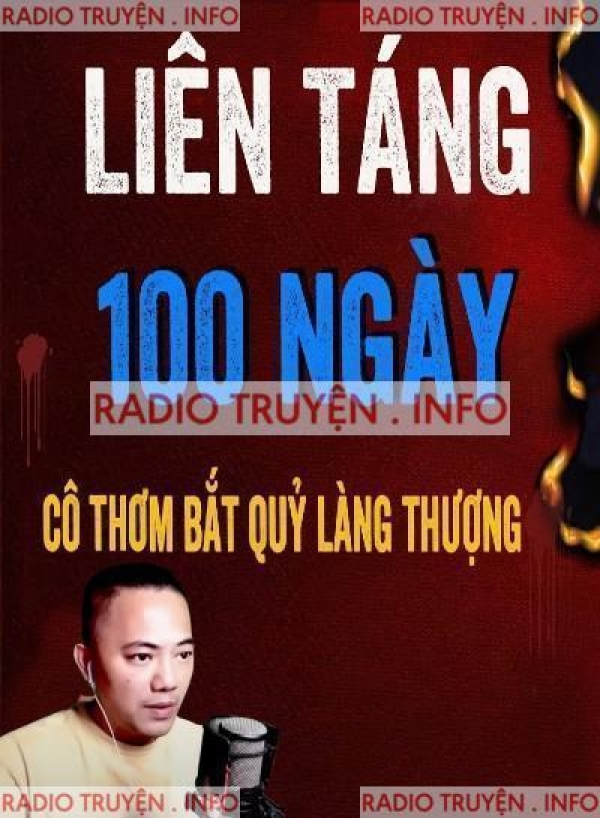 Trùng Tang Liên Táng 100 Ngày