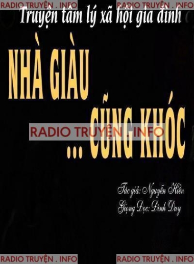 Nhà Giàu Cũng Khóc