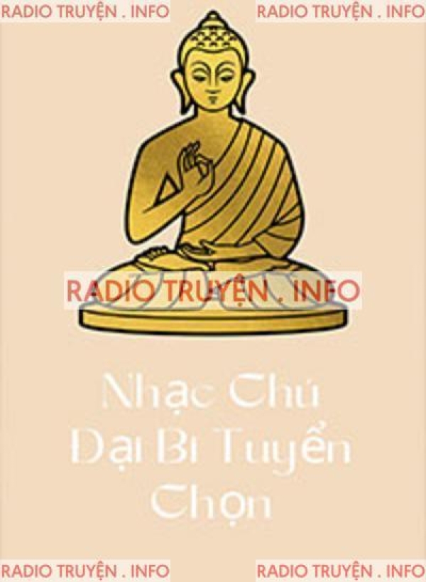 Nhạc Chú Đại Bi Tuyển Chọn