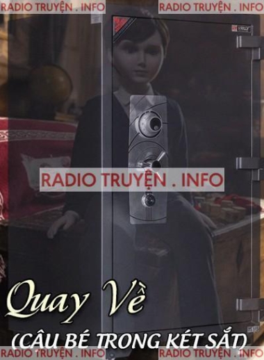 Quay về (Cậu bé trong két sắt)