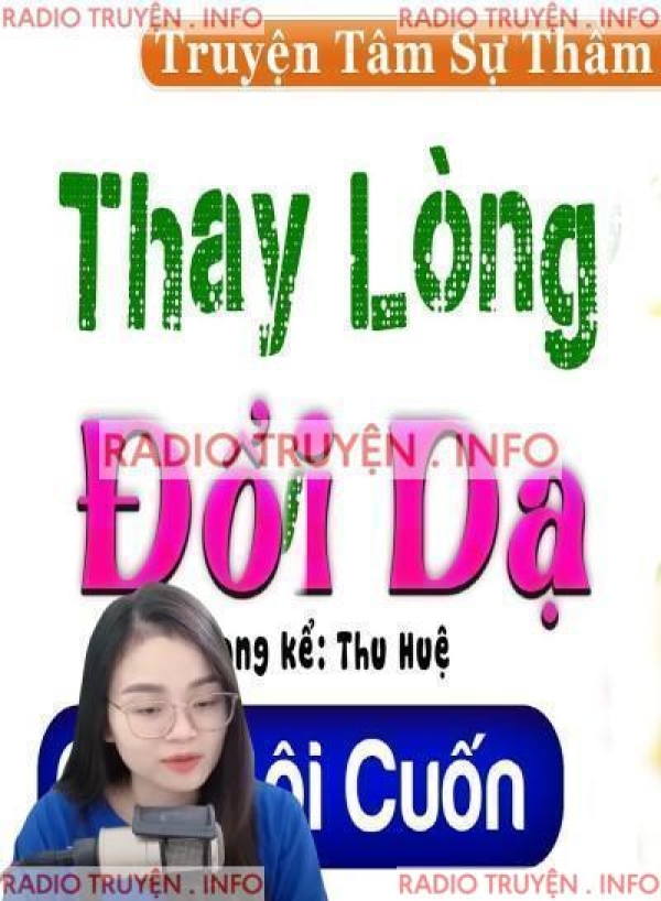 Thay Lòng Đổi Dạ