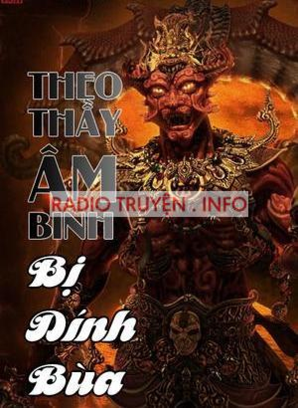 Theo Thầy Âm Binh Bị Dính Bùa Ngải