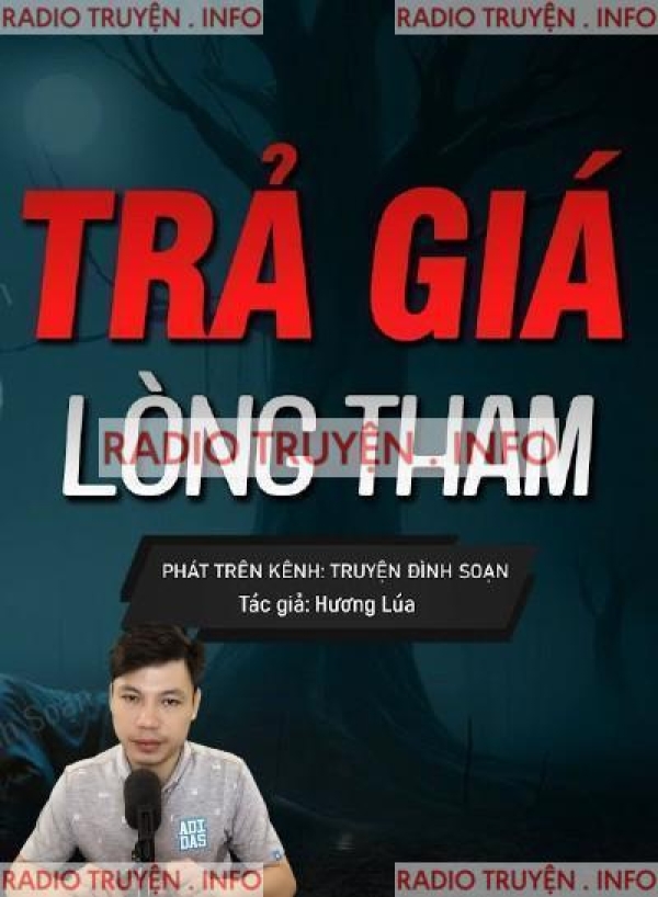 Trả Giá Lòng Tham