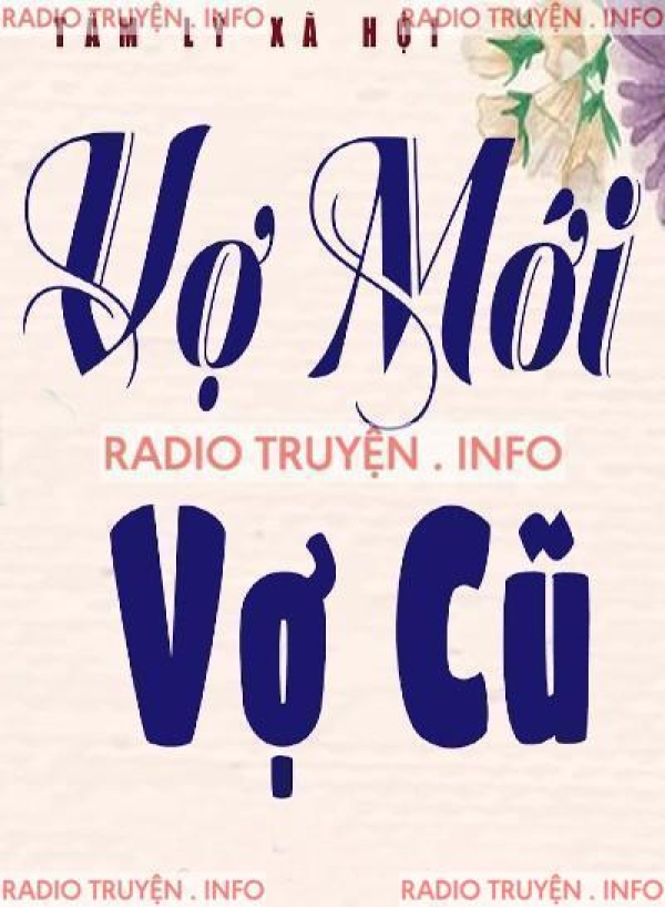 Vợ Mới Vợ Cũ