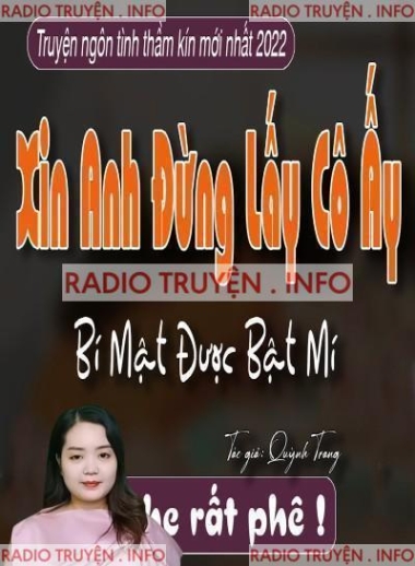 Xin Anh Đừng Lấy Cô Ấy