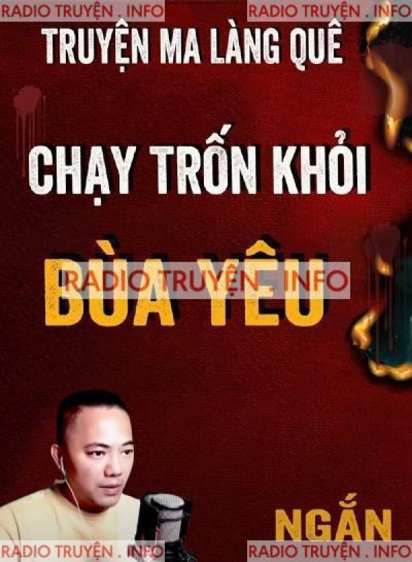 Trốn Chạy Khỏi Bùa Yêu