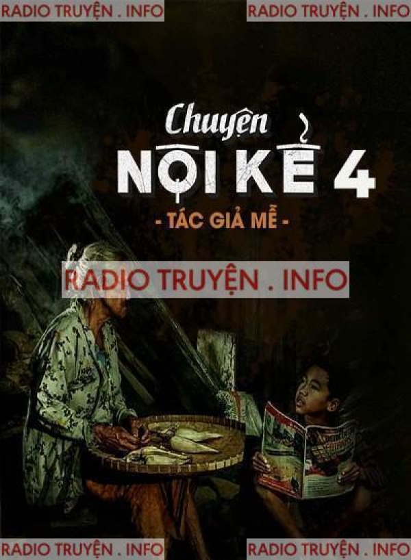 Chuyện Nội Kể 4