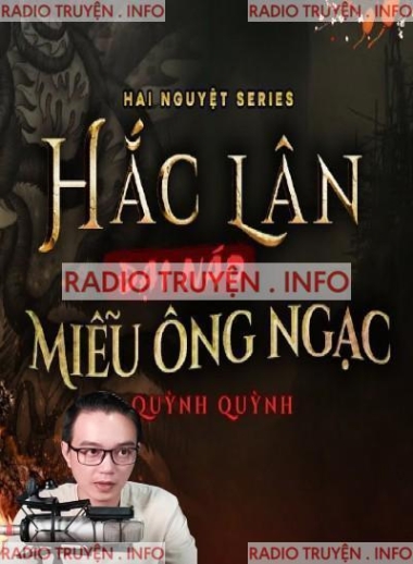 Hắc Lân Đại Náo Miếu Ông Ngạc