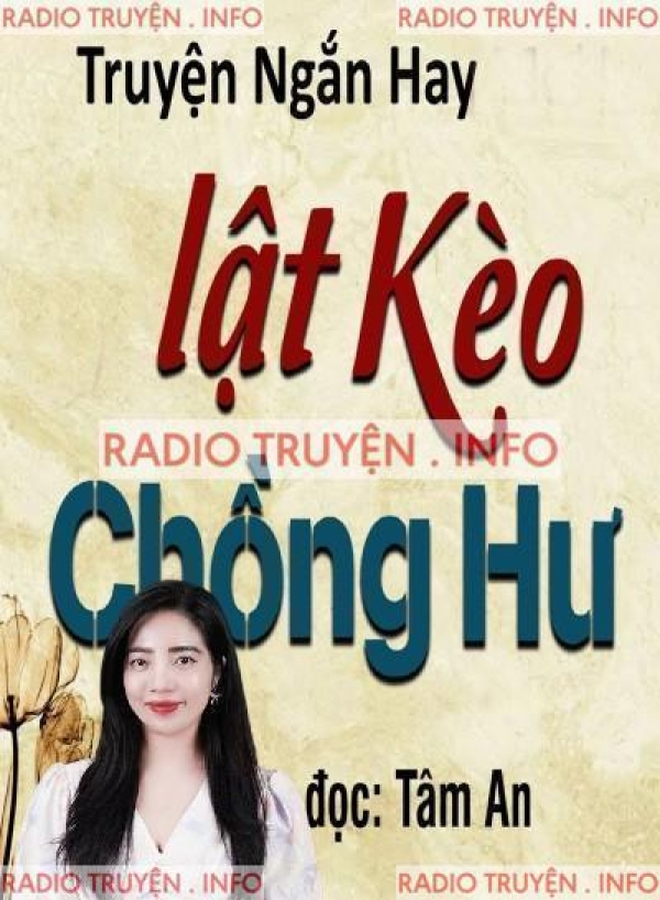 Lật Kèo Chồng Hư