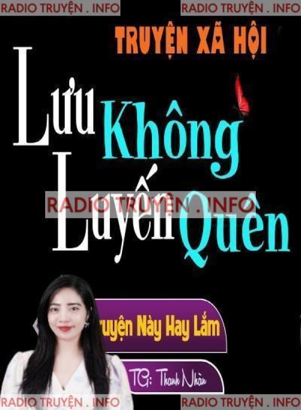 Lưu Luyến Không Quên