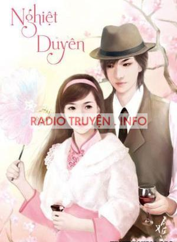 Nghiệt Duyên - Truyện Audio Ngôn Tình