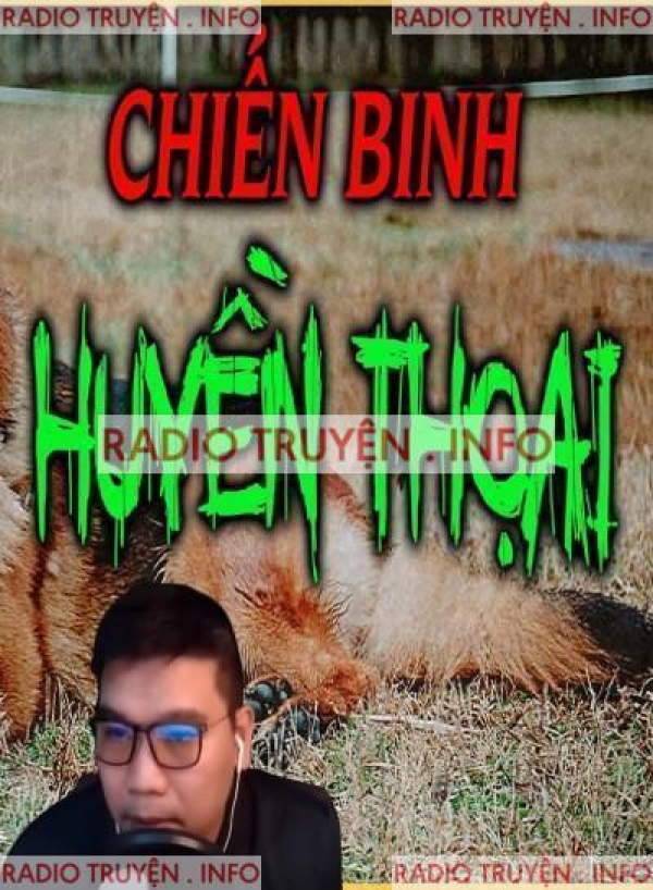 Chiến Binh Huyền Thoại