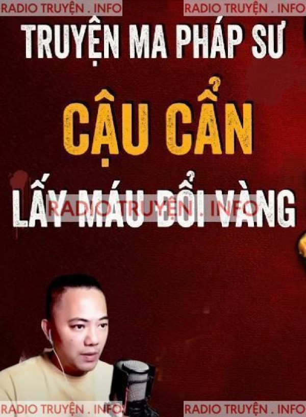 Lấy Máu Đổi Vàng