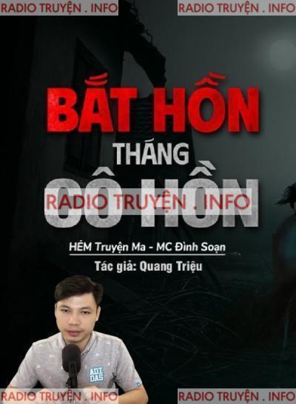 Bắt Hồn Tháng Cô Hồn