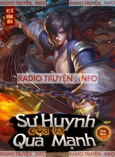 Sư Huynh Của Ta Quá Mạnh