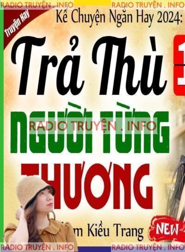 Trả Thù Người Đã Từng Thương