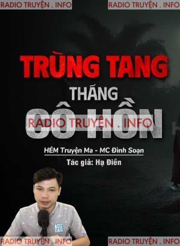 Trùng Tang Tháng Cô Hồn