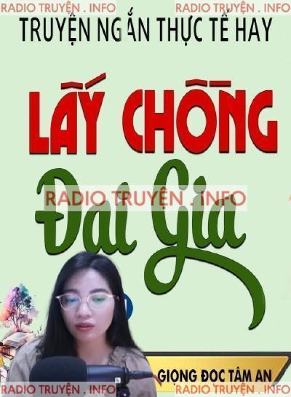 Lấy Chồng Đại Gia