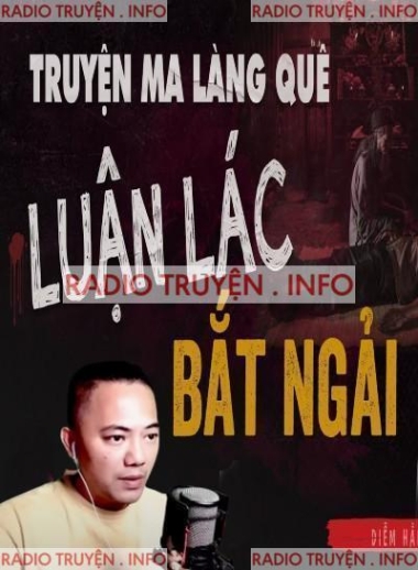 Luận Lác Bắt Ngải