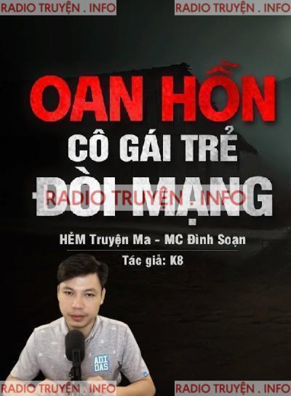 Oan Hồn Cô Gái Trẻ Đòi Mạng